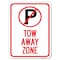 Signmission Tow Away Zone No ParkingHeavy-Gauge Aluminum Rust Proof Parking Sign, 18" x 24", A-1824-22804 A-1824-22804 - alternate 1